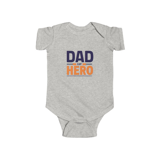 Cute Infant Bodysuit - "Dad is My Hero" Baby Onesie, Baby Shower Gift, Newborn Outfit, Father's Day Theme, Infant Apparel