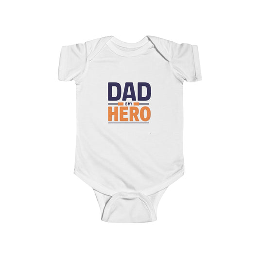 Cute Infant Bodysuit - "Dad is My Hero" Baby Onesie, Baby Shower Gift, Newborn Outfit, Father's Day Theme, Infant Apparel