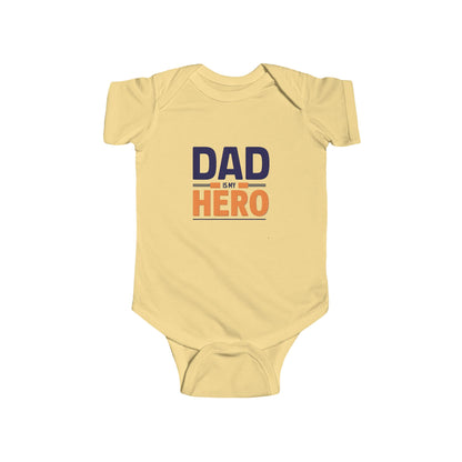 Cute Infant Bodysuit - "Dad is My Hero" Baby Onesie, Baby Shower Gift, Newborn Outfit, Father's Day Theme, Infant Apparel