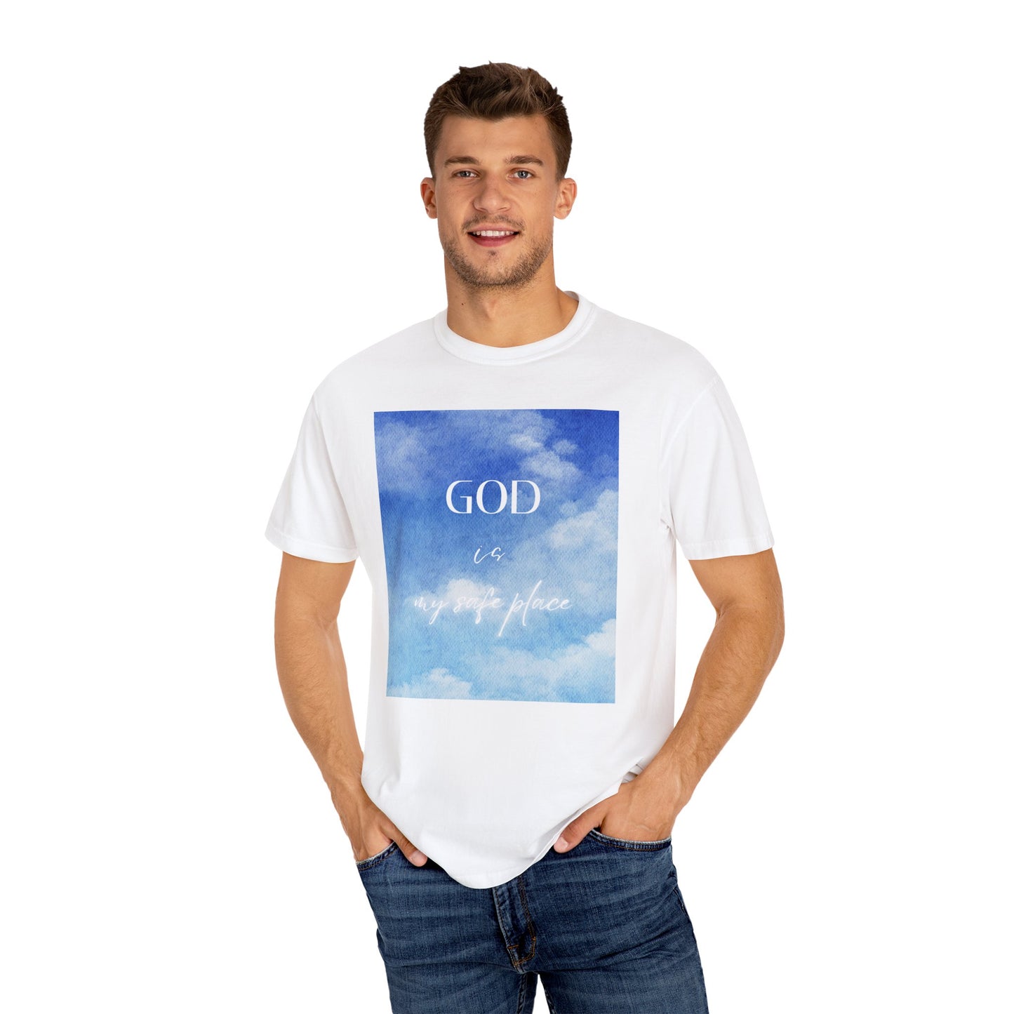 God is My Safe Place Unisex Garment-Dyed T-Shirt
