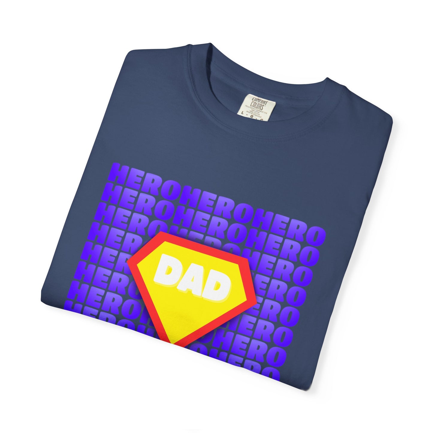 Hero Dad Unisex T-Shirt - Gift for Father's Day, Super Dad Shirt, Personalized Apparel, Casual Wear, Dad's Birthday Gift